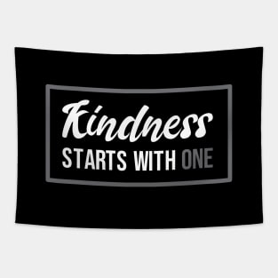 'Kindness Starts With One' Radical Kindness Shirt Tapestry