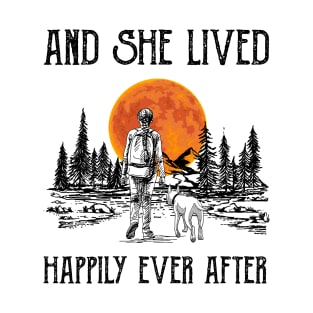 And she lived happily ever after T-Shirt