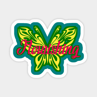 I Am FLOURISHING! - Self-Love Motivation Magnet