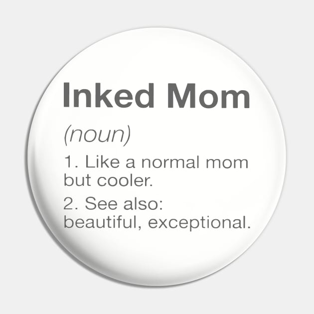 Inked Mom Like A Normal Mom But Cooler See Also Beautiful Exceptional Mom Pin by hathanh2