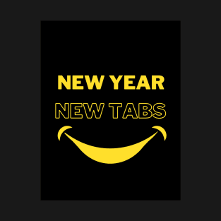 New year Quotes for all your New year resolutions T-Shirt