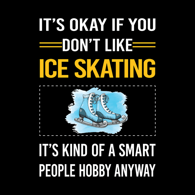 Funny Smart People Ice Skating Skate Skater by Happy Life