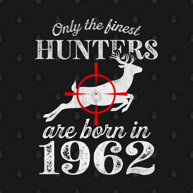 Only the Finest Hunters Are Born in 1962 by All_Lovers