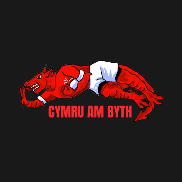 CYMRU AM BYTH WALES FOREVER by MarniD9