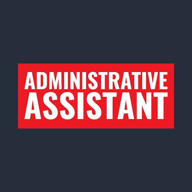 Administrative Assistant by Saimarts