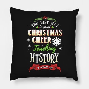 Christmas Cheer - Teaching History Here Pillow