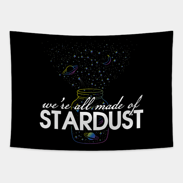 We're all made of stardust Tapestry by Moon Phase Design