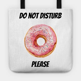 Do not Disturb Please Tote