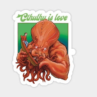 cthulhu is love Magnet