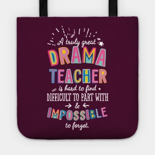 A truly Great Drama Teacher Gift - Impossible to forget Tote