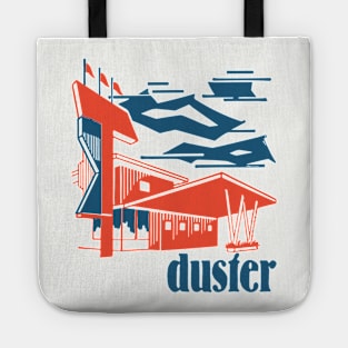 Duster  •   •   •  Original Fan Design Tote