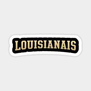 Louisianais - Louisiana Native Magnet