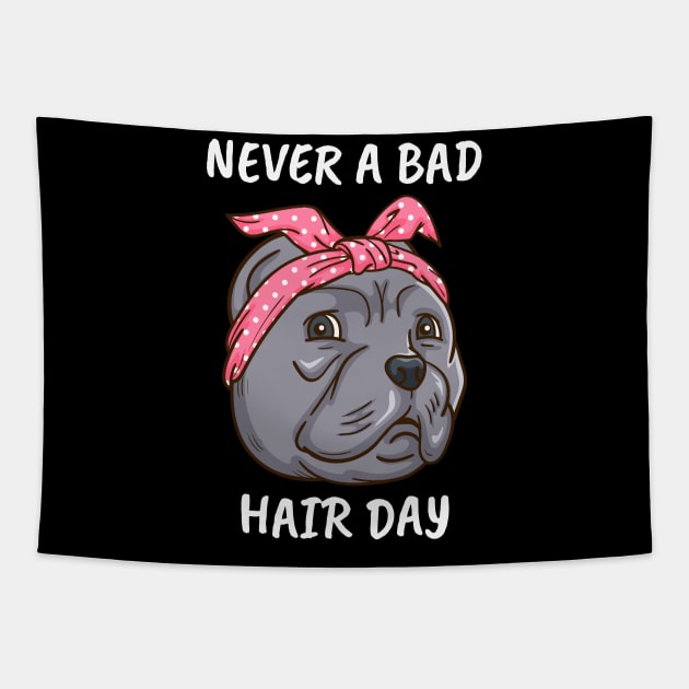 Pitbull Dog Owner Women Never A Bad Hair Day Tapestry by PomegranatePower