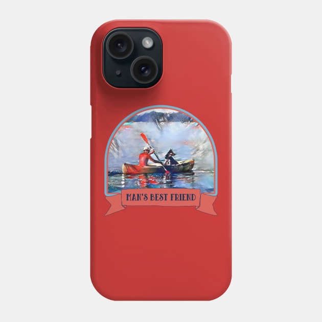 Man's best friend, kayaking gift idea Phone Case by Country Gal