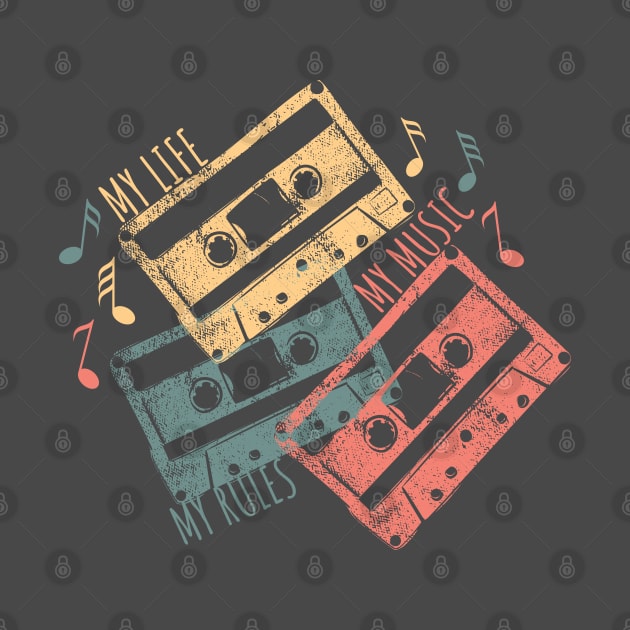 Retro Cassette Tapes - Analog Vibes, Digital Hearts. My life, my rules, my music by Catdog