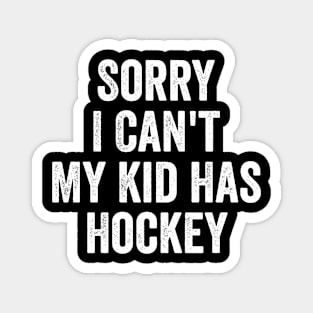 Hockey Parent Hockey Mom Dad Funny Magnet