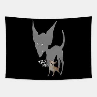 Fear The Chihuahua, Funny Dog T-shirt Tapestry