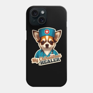 Chihuahua Nurse Phone Case