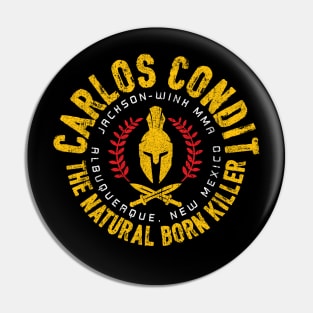 Carlos Condit Pin