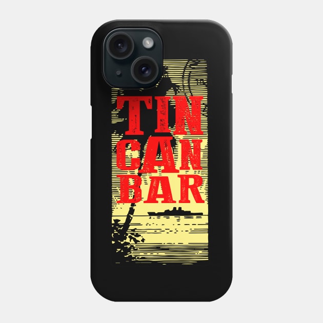 Tin Can Bar Phone Case by lavdog