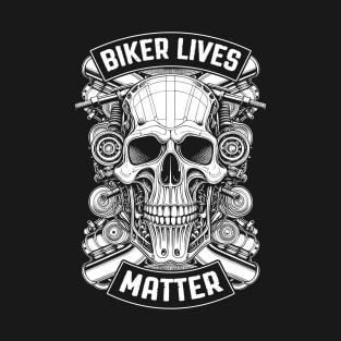 Biker Lives Matter Motorcycle Engine Biker Skull Rider T-Shirt