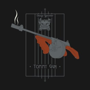 Tommy Gun - Chicago Typewriter T-Shirt