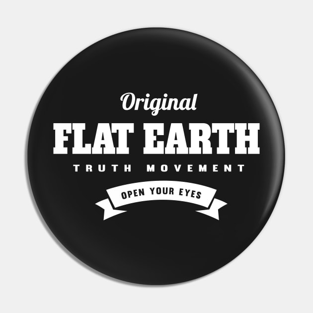 Flat Earth Original Pin by VeesTees