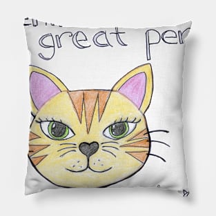 Cute cat for a great person print Pillow