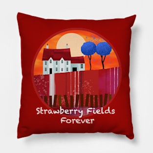 Strawberry Fields Forever Pillow