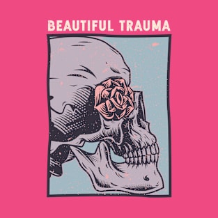 Beautiful Trauma T-Shirt