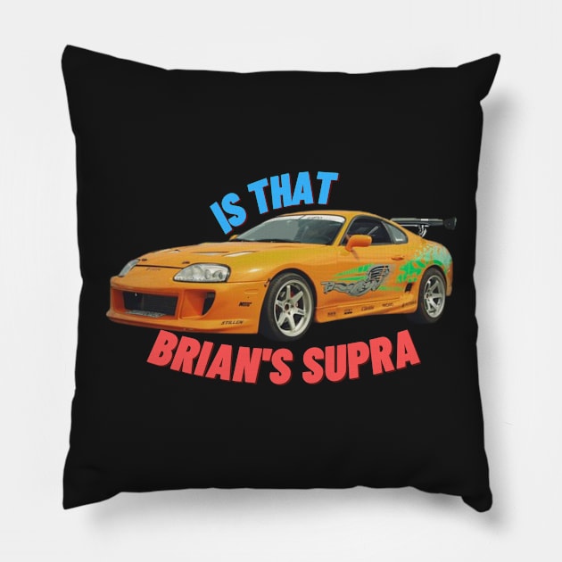 is that brian's supra Pillow by MOTOSHIFT