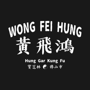 Wong Fei  Hung T-Shirt