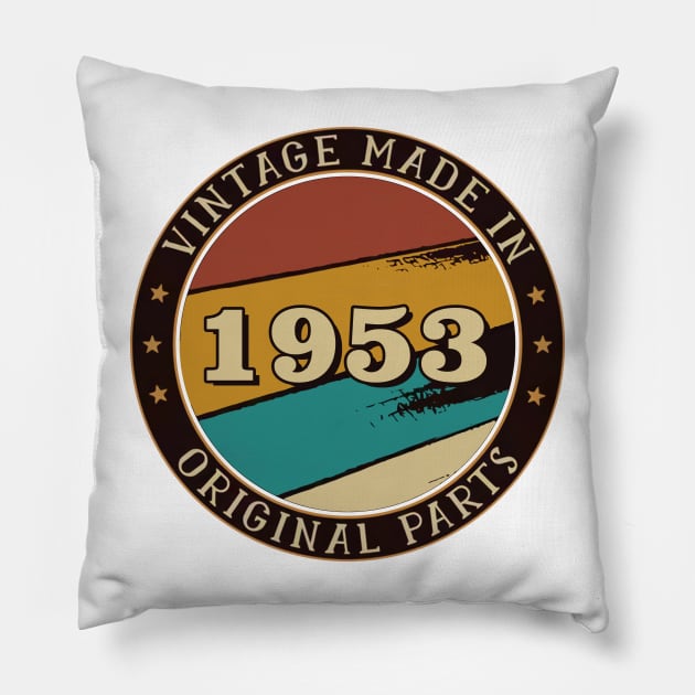 Vintage Made In 1953 Original Parts Pillow by super soul