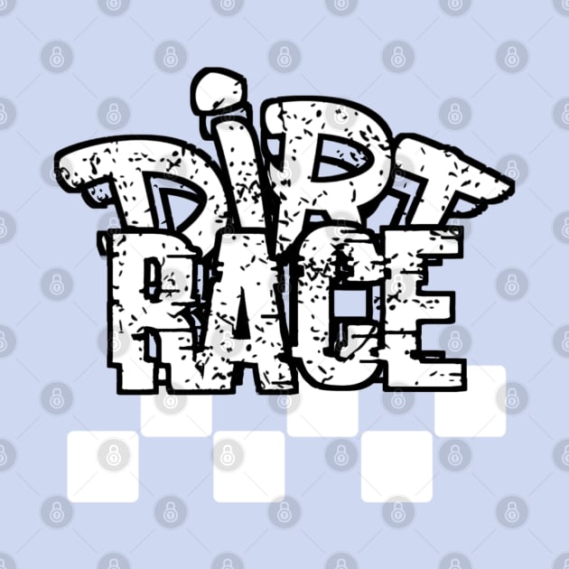 Dirt Race Flag by radeckari25