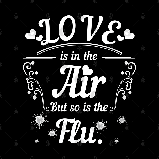 Love And Flu In The Air by CrissWild