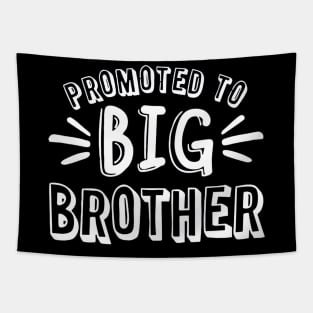 Promoted to Big Brother Tapestry