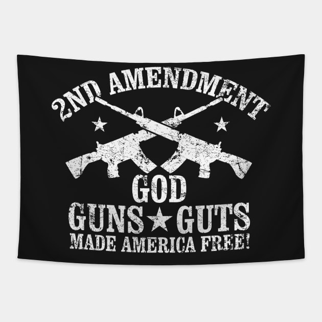 God Guns and Guts made America Free Tapestry by MikesTeez