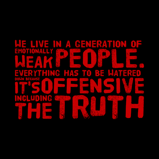 The truth is offensive by MADMIKE CLOTHING