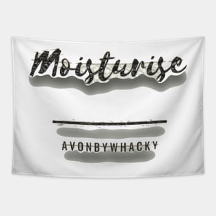 Moisterise Tapestry