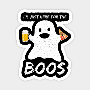 I'm just here for the boos Funny Beer Pizza Lover Halloween Magnet