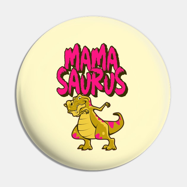 Mamasaurus Mother Gift Pin by CreativeJourney