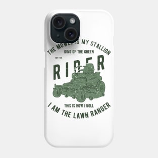 The Lawn Ranger Phone Case