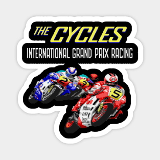 The Cycles International Grand Prix Racing Magnet