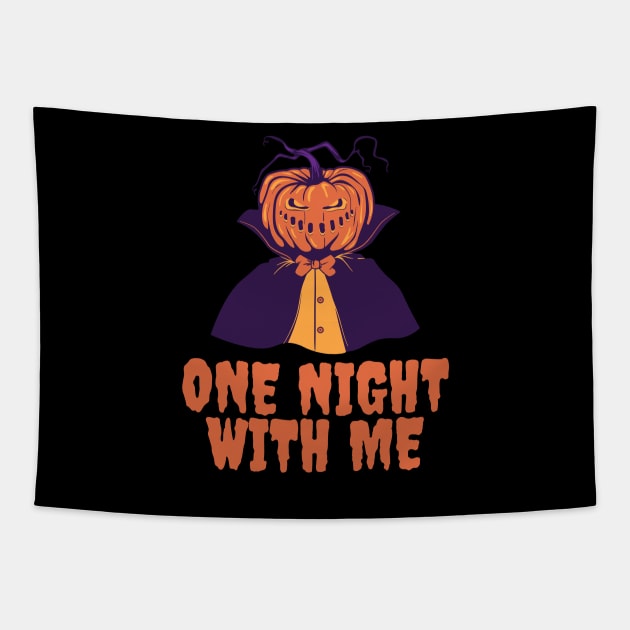 Pumpkin man want to live one night with you Tapestry by MICRO-X