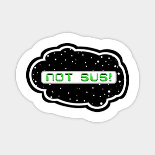 Lime Not Sus! (Variant - Other colors in collection in shop) Magnet