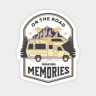 On the road, making memories Magnet