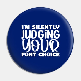 I'm silently judging your font choice Pin