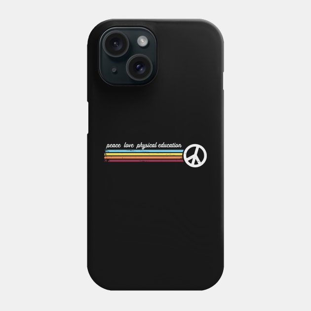 Retro Stripes Peace Love Physical Education Phone Case by Jitterfly