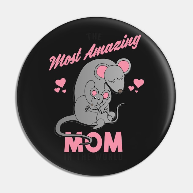 The most amazing mom in the world Pin by UmagineArts