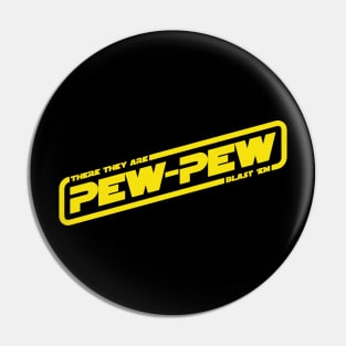 PEW-PEW Pin